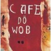 CAFÉ DÖ WOB Espresso 1000g